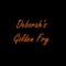 Welcome to Deborah's Golden Fry