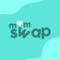 Mom Swap is an interactive marketplace that allows moms to buy, sell, or swap goods for infants, toddlers, and children