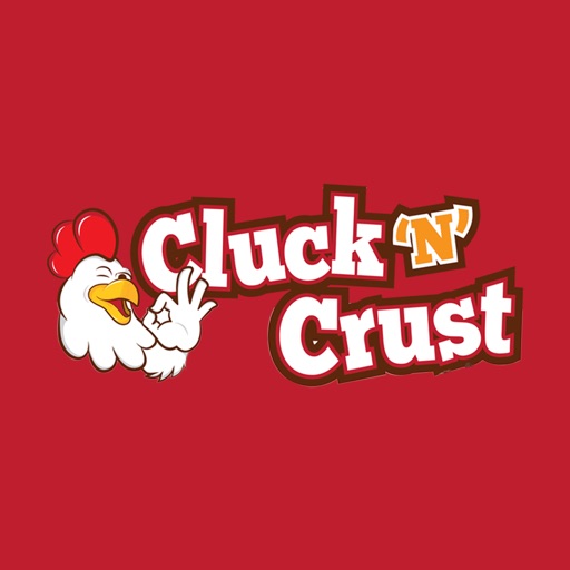 Cluck N Crust.