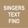 Singers Text Find