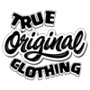 TRUE ORIGINAL CLOTHING