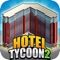 Hotel Tycoon 2