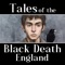 Tales of the Black Death - England is part of a three-part game series