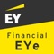 L’App Financial EYe è stata pensata e progettata per l’uso interno  EY e verrà distribuita esclusivamente agli invitati dell’evento “Do you have a Financial EYe