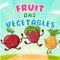 “Fruits and Vegetables” is a free educational app