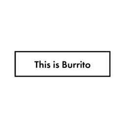 This is Burrito