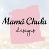 Mama Chula Designs