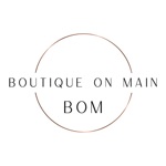 BOM-Boutique on Main