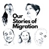 Our Stories of Migration AR