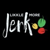 Likkle More Jerk
