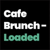 Cafe Brunch Loaded