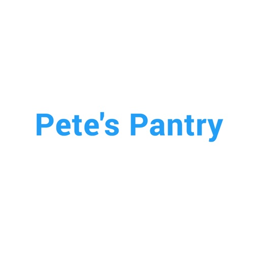 Pete's Pantry.