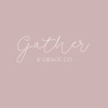 Gather and Grace Co
