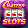 Chatter Slots