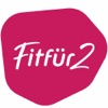 Fit für 2