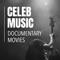 Watch documentaries about your favorite celebs for free