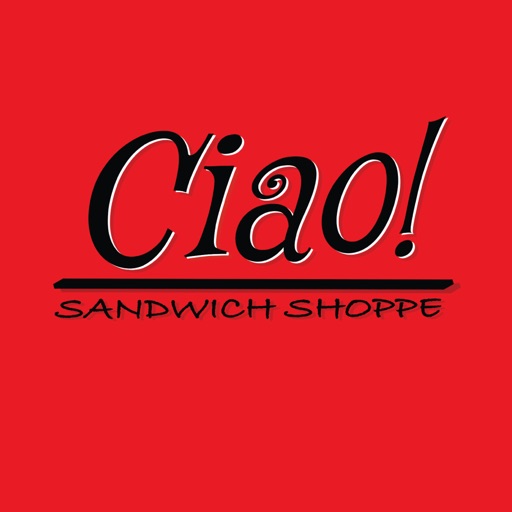 Ciao! Sandwich Shoppe iOS App
