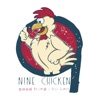 Nine Chicken