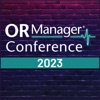 OR Manager Conference 2023