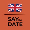 Say the Date - Learn them!