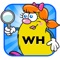 This educational app from Super Duper Publications helps children learn how to correctly ask and answer WHO-WHAT-WHEN-WHERE-WHY questions with four entertaining learning games for each WH set of cards