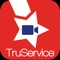 With the TruService Video Banking app you can: