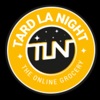 Tard La Night