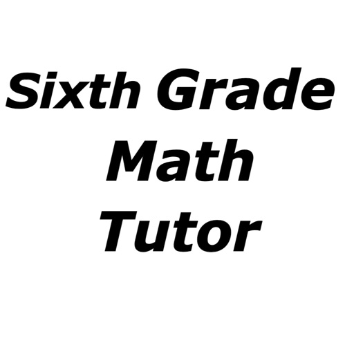 Sixth Grade Math Tutor