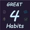 4Habits :GRE&T for GREAT today