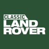 Classic Land Rover Magazine - Key Publishing