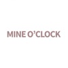 MINE O’Clock