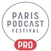 Paris Podcast Festival Pro