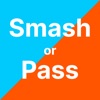 Verdict: Smash or Pass
