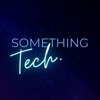 Something Tech