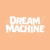 Dream Machine