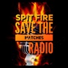 Spit Fire Save The Matches