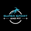 Super Sport and Fit