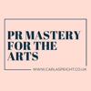 PR Mastery For The Arts
