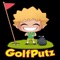 GOLFPUTZ™ Makes Golf More Fun