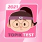 Let the Topik Test  help you increase 80 Topik points