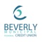 Access your Beverly Credit Union accounts when and where you want right in the palm of your hand