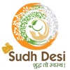 Sudh Desi - Fresh From Farm