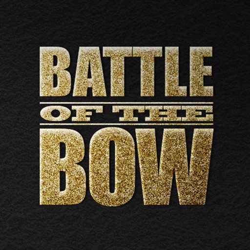 Battle of the BOW