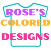 Rose's Colored Designs