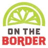 On The Border – TexMex Cuisine