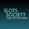 Slots Society Little Vic