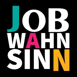 Jobwahnsinn