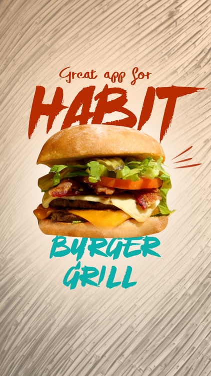 Great app for Habit Burger Grill