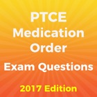 PTCE Medication Order Exam Questions 2017