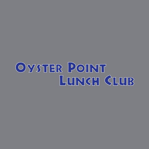 Oyster Point Lunch Club